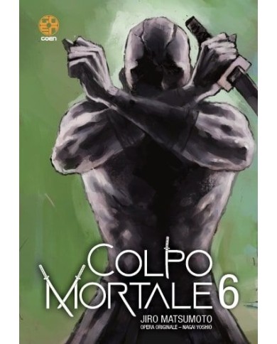 Colpo Mortale 6