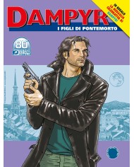 Dampyr 253 - Medaglia Dampyr - I Figli Di Pontemorto