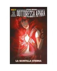 Dottoressa Aphra 5 La Scintilla Eterna