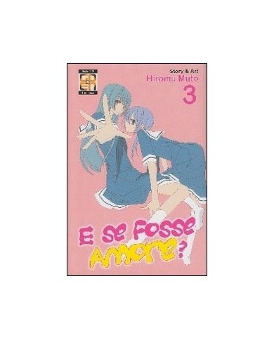 E Se Fosse Amore? 3
