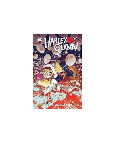 Harley Quinn - Dc Special 1 - Nessuna Buona Azione