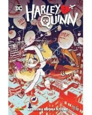 Harley Quinn - Dc Special 1 - Nessuna Buona Azione