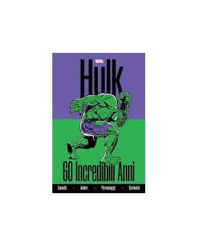 Hulk: 60 Incredibili Anni