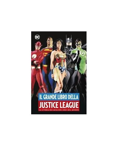 Il Grande Libro Della Justice League