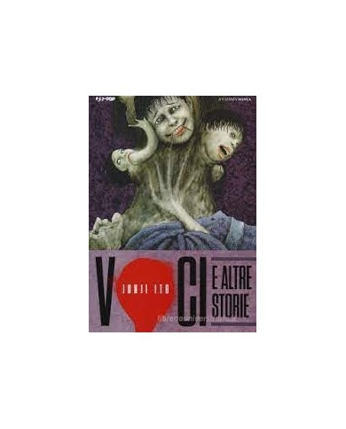 Junji Ito Coll.Voci E Altre Storie