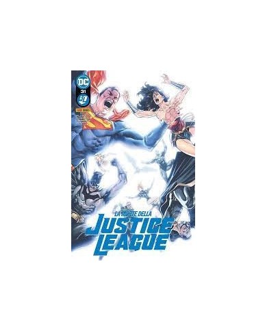 Justice League 31 - La Morte Della Justice League