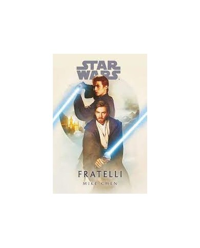 Star Wars Romanzi - Fratelli