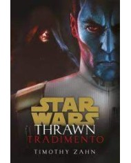 Star Wars Romanzi: Thrawn - Tradimento