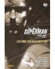 Superman Di Geoff Johns 1 L'Ultimo Figlio Di Kyrp