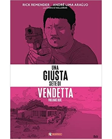 Una Giusta Sete Di Vendetta 2