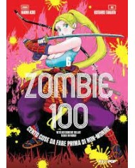 Zombie 100 Vol.6