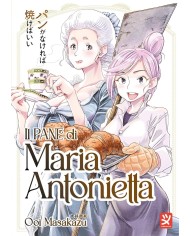 Il Pane di Maria Antonietta