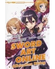 Alicization Rising - Sword Art Online Novel 12