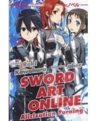 Alicization Turning - Sword Art Online Novel 11