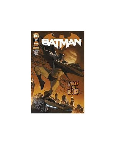 Batman 67 - L'Alba Piu' Oscura