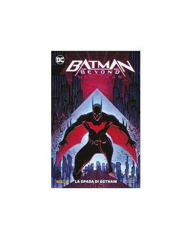 Batman Beyond: Neo Year 1 - La Spada Di Gotham